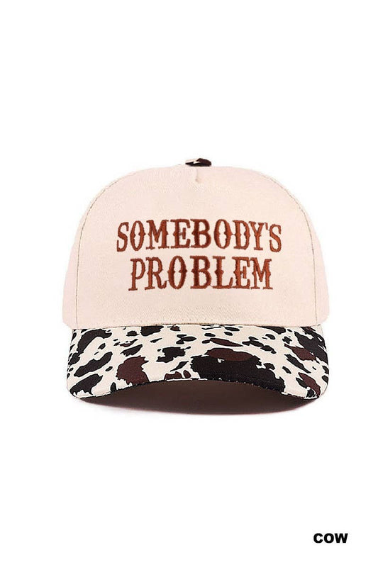 Somebody's Problem Cowhide Hat